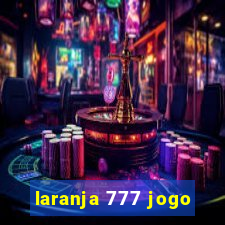 laranja 777 jogo